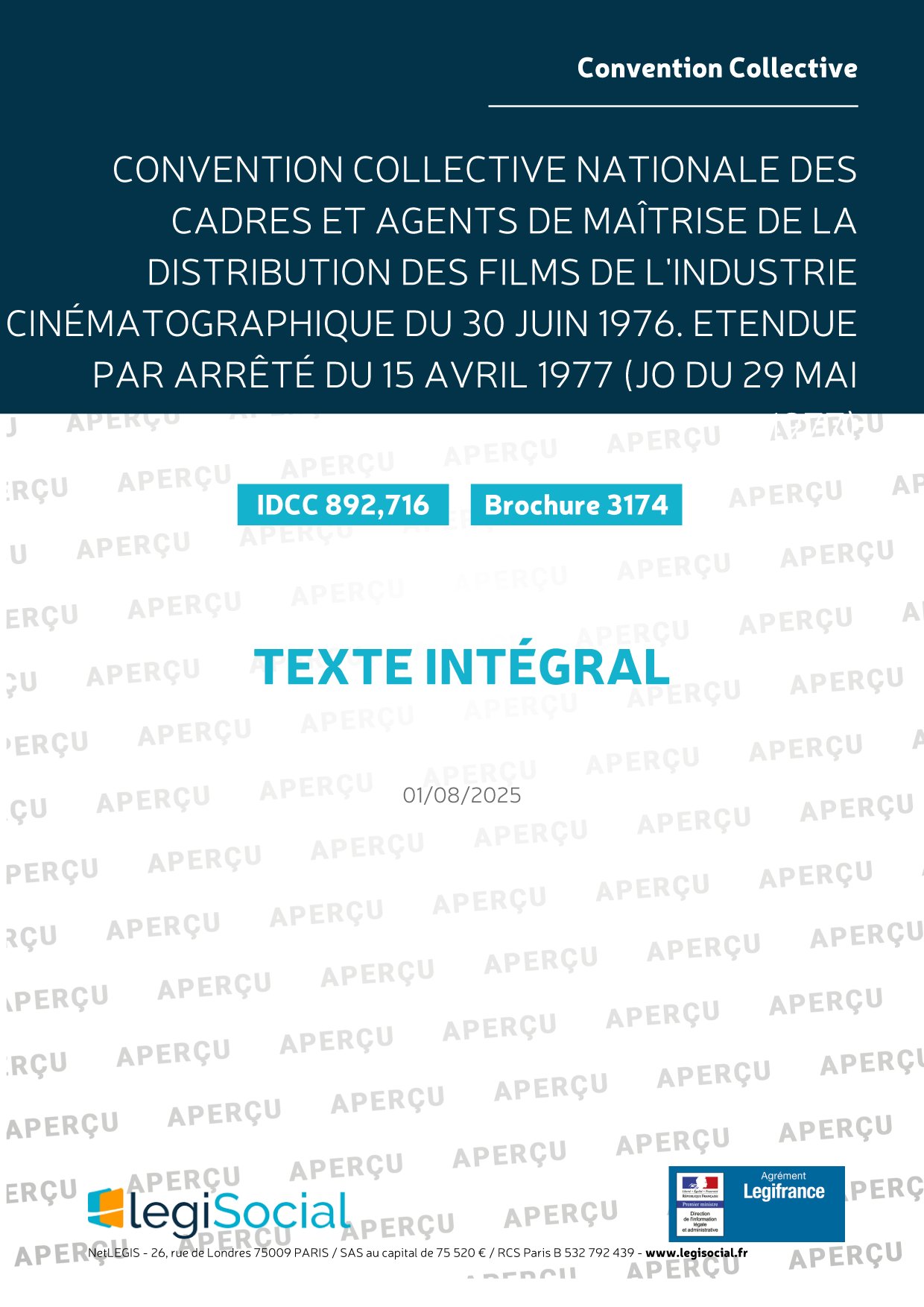 Convention collective nationale des cadres et agents de maîtrise de la distribution des films de